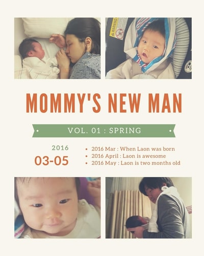 Mommy's New Man, Vol. 01 2016 Spring: Spring (2016. 03 - 2016. 05)