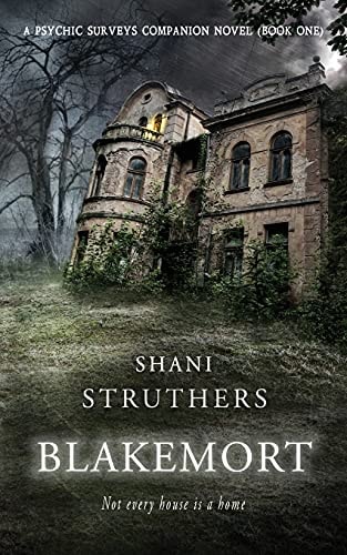 Blakemort A Psychic Surveys Companion Novella