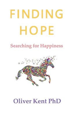 Finding Hope Searching for Happiness: Book 1