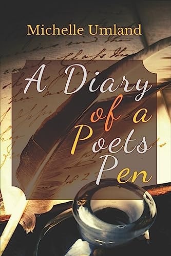 A Diary of a Poets Pen