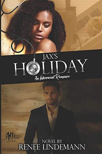 Jax's Holiday An Interracial Romance