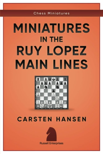Miniatures in the Ruy Lopez Main Lines
