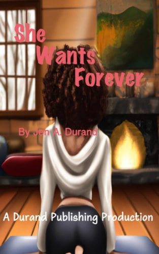 She Wants Forever