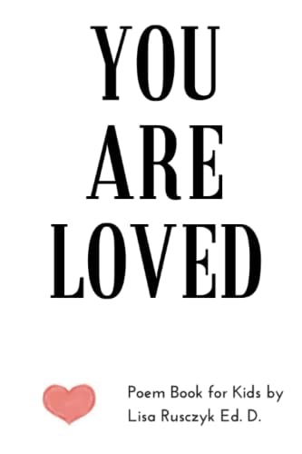You Are Loved Poem Book for Kids