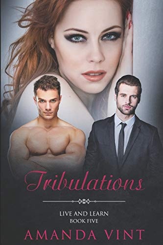 Tribulations Live and Learn Book Five