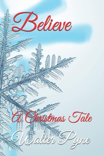 Believe A Christmas Tale