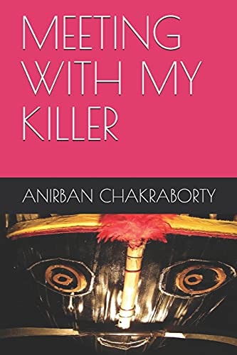Meeting with My Killer