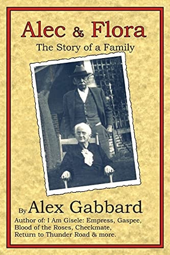 Alec and Flora The Story of a Family