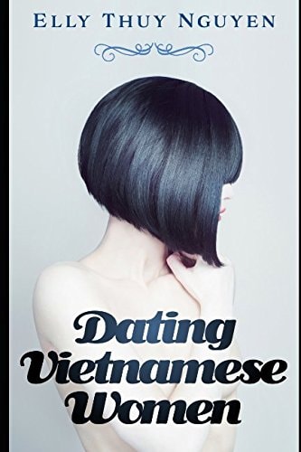 Dating Vietnamese Women