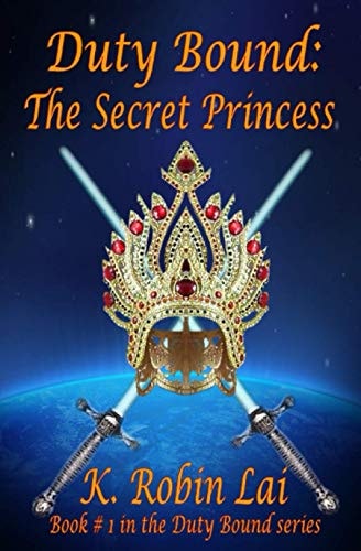 Duty Bound The Secret Princess
