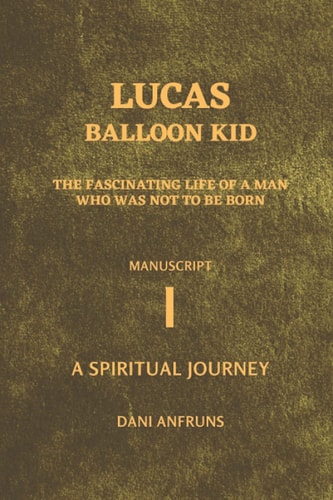 Balloon Kid A Spiritual Journey