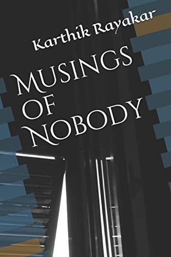 Musings of Nobody