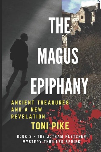 The Magus Epiphany Ancient Treasures and a New Revelation
