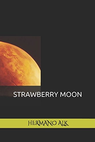 Strawberry Moon