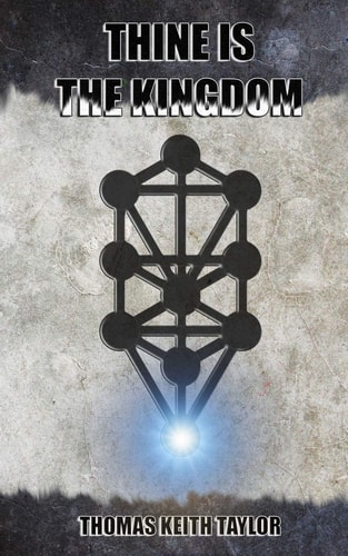 The Book of Initiation: Thine Is the Kingdom