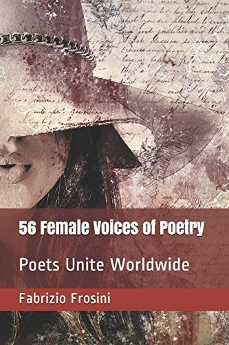 56 Female Voices of Poetry Poets Unite Worldwide