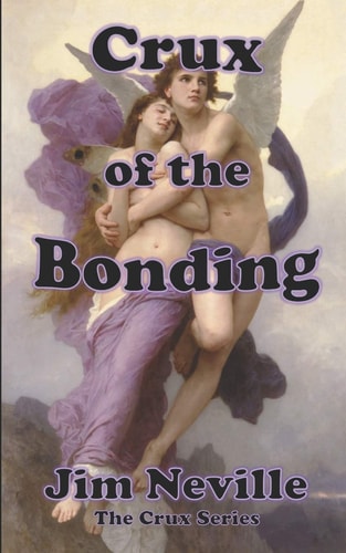 Crux of the Bonding (Crux Series Book 2)