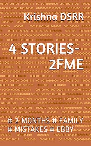 4 Stories- 2fme # 2 Months # Family # Mistakes # Ebby