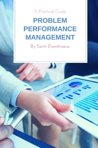 Problem Performance Management A Practical Guide