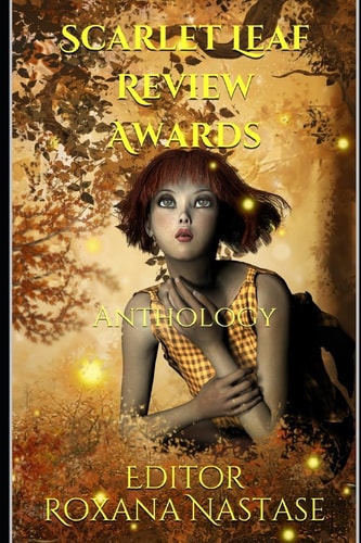 Scarlet Leaf Review Awards Anthology