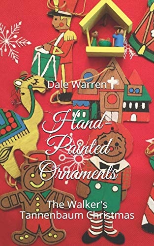 Hand-Painted Ornaments The Walker's Tannenbaum Christmas