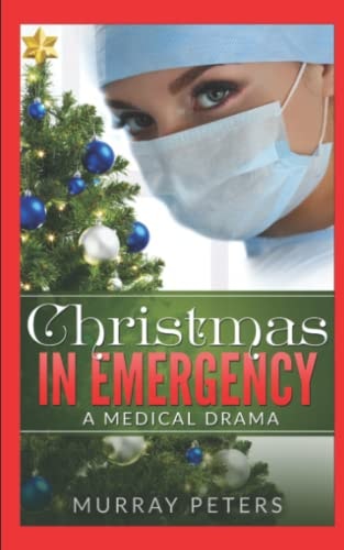 Christmas In Emergency A Medical Drama