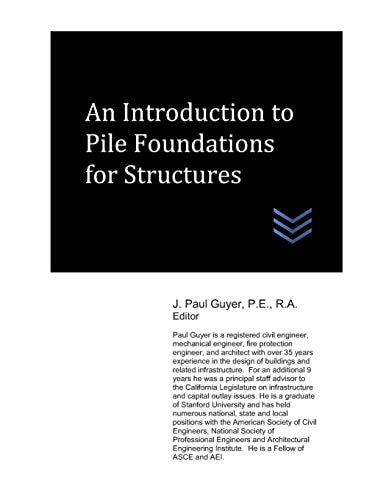 An Introduction to Pile Foundations for Structures