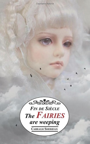 The Fairies Are Weeping