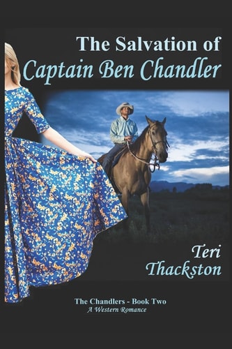 The Salvation of Captain Ben Chandler The Chandlers - Book Two