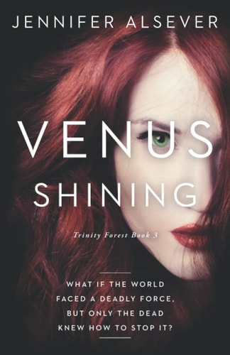 Venus Shining Trinity Forest Book 3