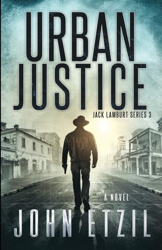 Urban Justice Vigilante Justice Series 2 with Jack Lamburt