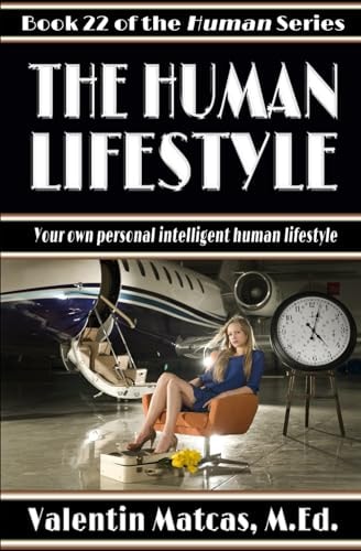The Human Lifestyle
