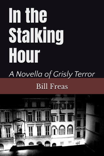 In the Stalking Hour