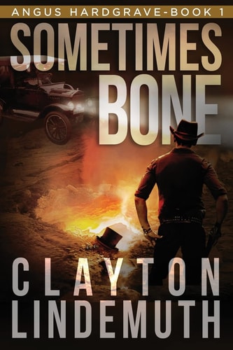 Sometimes Bone The Walnut on Devil's Elbow: Book 1