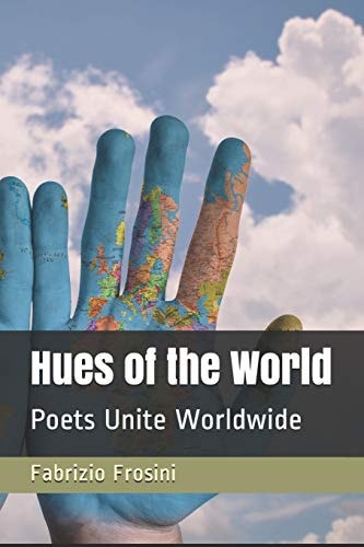 Hues of the World Poets Unite Worldwide