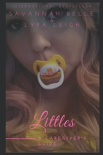 Littles A Caregiver's Guide