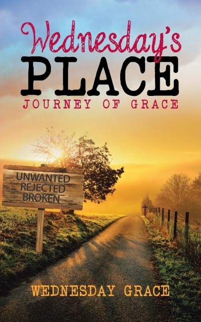 Wednesdays Place: Journey of Grace