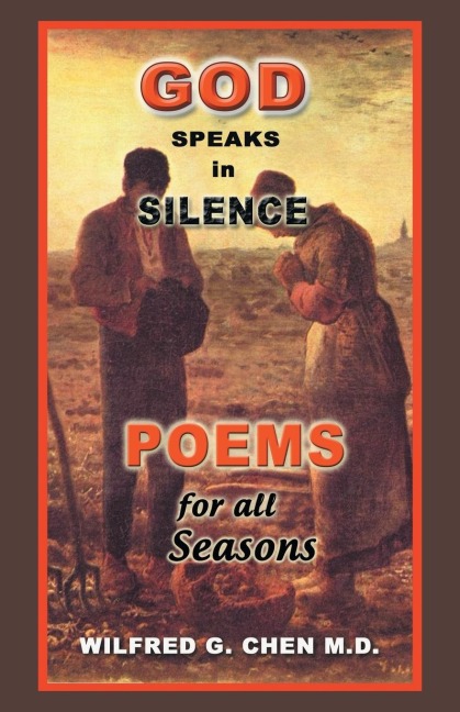 God Speaks in Silence: Poems for All Seasons