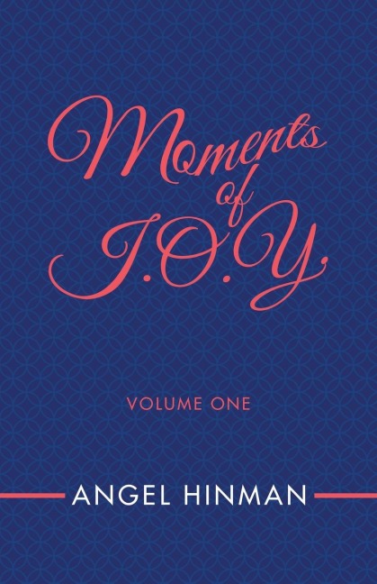 Moments of J.O.Y.