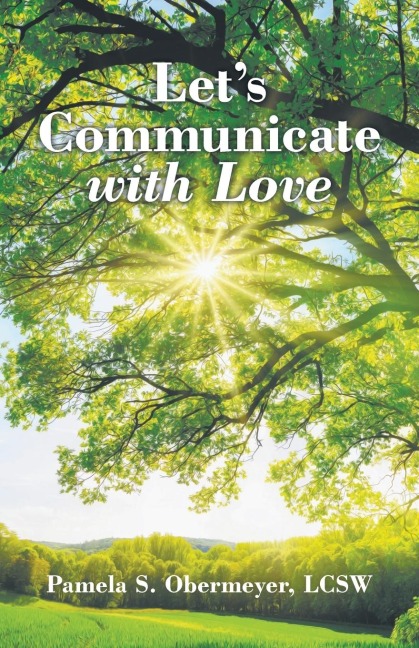 Lets Communicate with Love