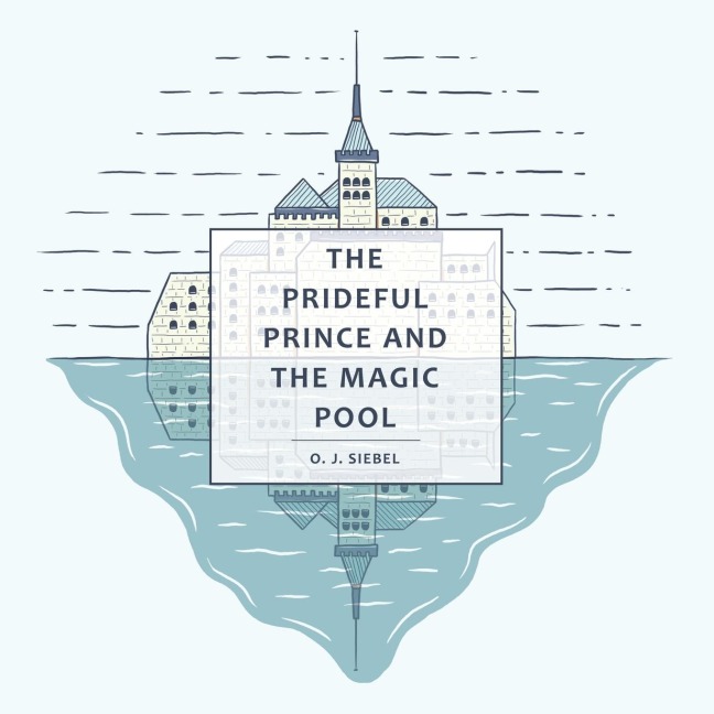 The Prideful Prince and the Magic Pool