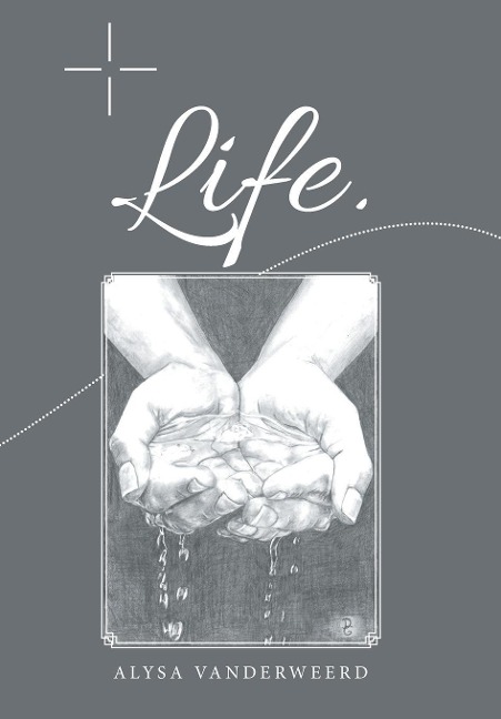 Life.