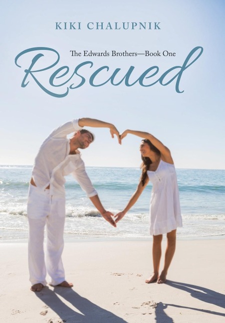 Rescued: The Edwards Brothers?Book One