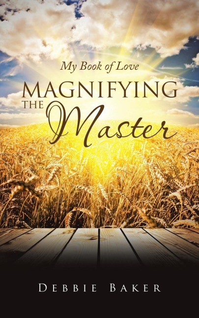 Magnifying the Master: My Book of Love