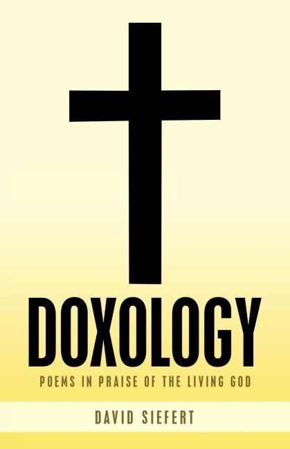 Doxology: Poems in Praise of the Living God