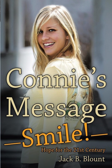 ConnieS Message-Smile!: Hope for the 21St Century