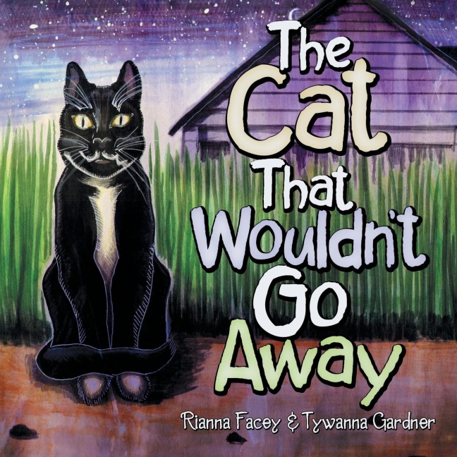 The Cat That WouldnT Go Away