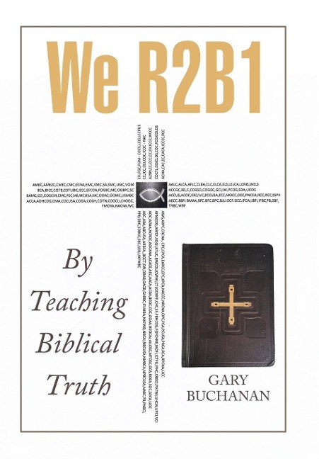 We R2b1: By Teaching Biblical Truth