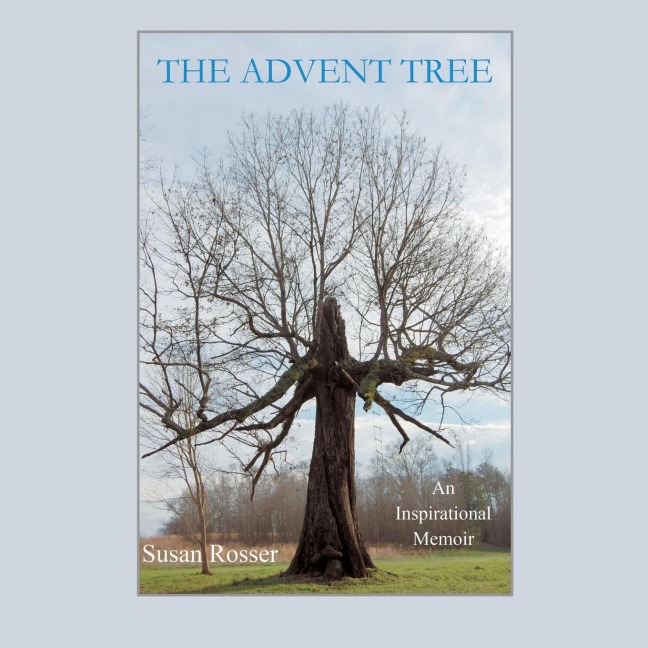 The Advent Tree: An Inspirational Memoir