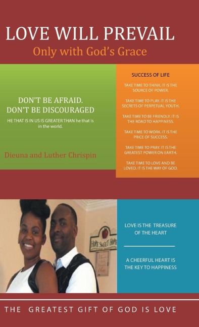Love Will Prevail: Only with Gods Grace